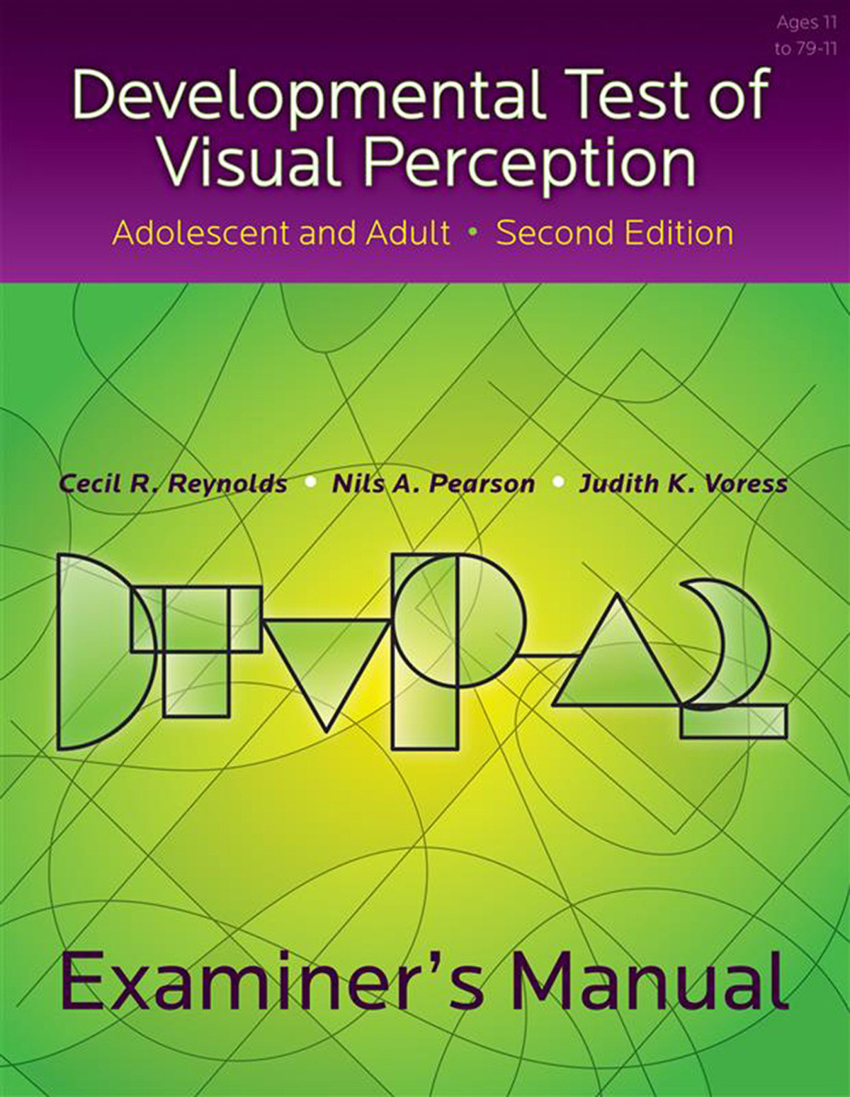 DTVPA2 Developmental Test of Visual PerceptionAdolescent and Adult